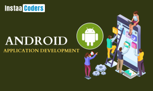 Android Application Development Services in Delhi