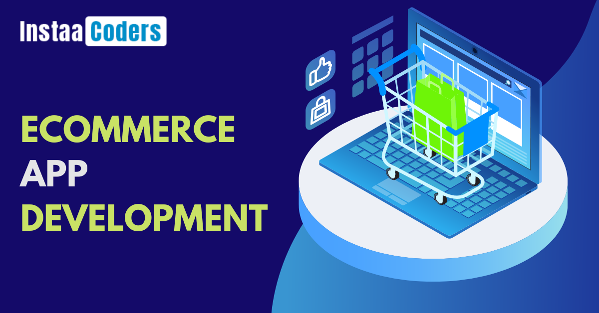 eCommerce App Development Company Delhi