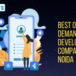 Best on Demand App Development Company in Noida assures quality services for profitability