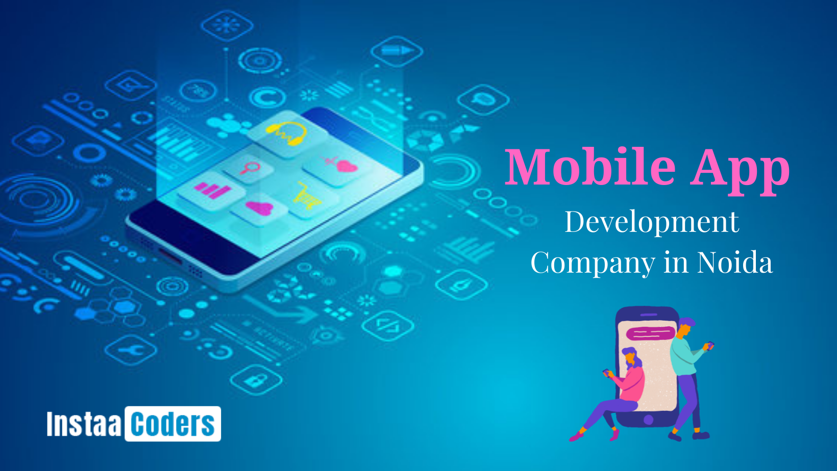 Mobile App Development Services in Noida Caters Your Business Revenue Profits Into Success